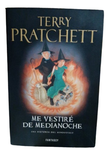 Me Vestire De Medianoche - Terry Pratchett. (ltc)