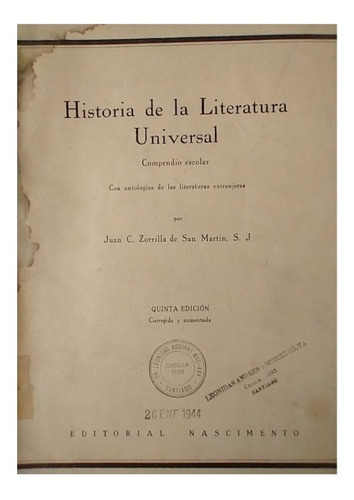 Historia De La Literatura Universal; Zorrilla Y San Martín