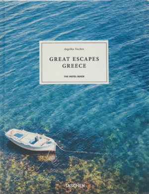 Libro Great Escapes Greece. The Hotel Libro