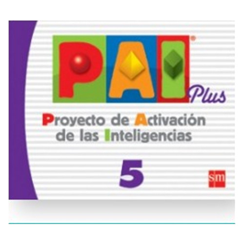 Proyecto De Activacion De Las Inteligencias Plus 5