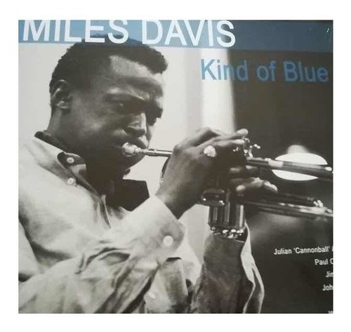 Miles Davis - Kind Of Blue Vinilo [disco Intrépido]