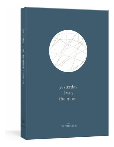 Libro Yesterday I Was The Moon, Noor Unnahar [dhl]