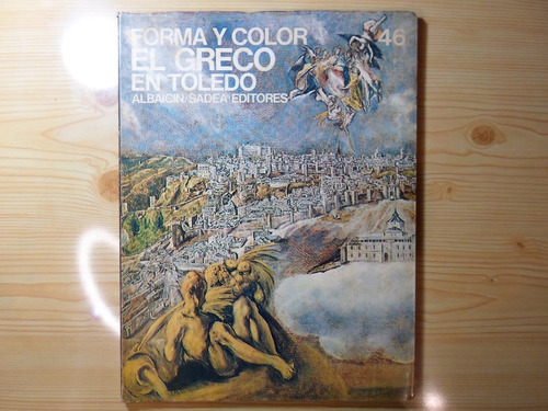 El Greco En Toledo - Jose Manuel Pita Andrade