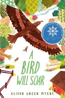 Libro A Bird Will Soar - Green Myers,alison