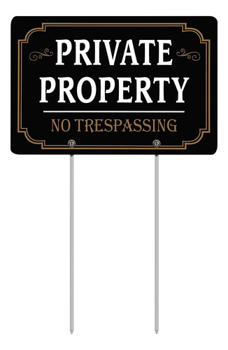 Private Property No Trespassing Sign With Metal Stakes,...
