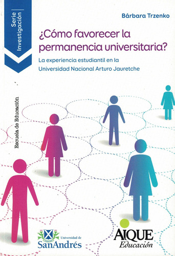 Como Favorecer La Permanencia Universitaria - 2023