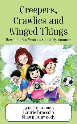Libro Creepers, Crawlies And Winged Things: How I Did Not...