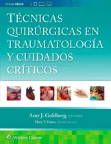 Comprar Tecnicas Quirurgicas En Traumatologia Y Cuidados Criticos