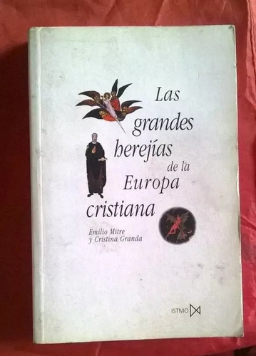 Las Grandes Herejias De La Europa Cristiana F6