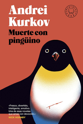 Libro Muerte Con Pingüino - Andrei Kurkov - Blackie Books