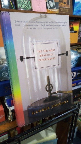 George Johnson - The Ten Most Beautiful Experiments