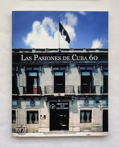 Libro Las Pasiones De Cuba 60