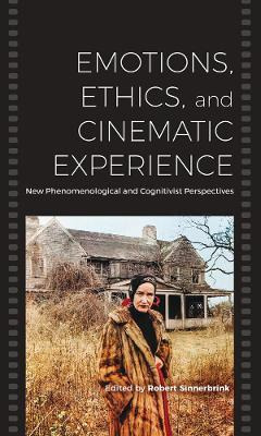 Libro Emotions, Ethics, And Cinematic Experience : New Ph...