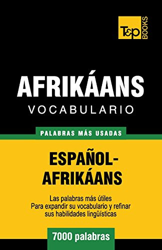 Vocabulario Español-afrikaans - 7000 Palabras Mas Usadas: 3