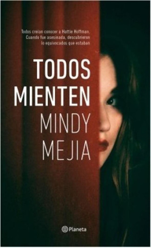Todos Mienten - Mindy Mejia