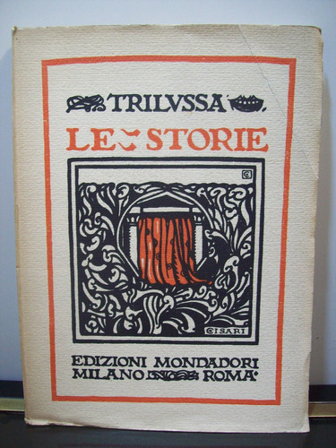 Adp Le Storie Trilussa / Ed Mondadori 1923 Verona
