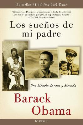 Libro Los Suenos De Mi Padre : Una Historia De Raza Y Her...
