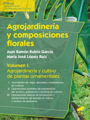 Libro Agrojardinería Y Composiciones Florales.... Nuevo