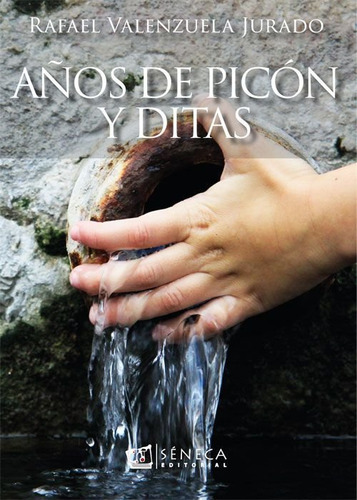 Libro Aãos De Picãn Y Ditas - Valenzuela Jurado, Rafael