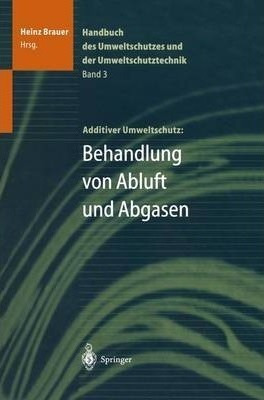 Handbuch Des Umweltschutzes Und Der Umweltschutztechnik -...