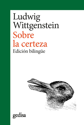 Sobre La Certeza (ed. Bilingüe) - Ludwig Wittgenstein