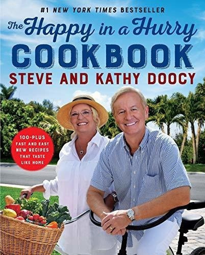 The Happy In A Hurry Cookbook 100-plus Fast And Easy, De Doocy, St. Editorial William Morrow Cookbooks En Inglés