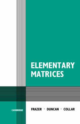 Libro Elementary Matrices - Frazer