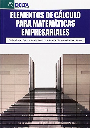Libro Elementos De Cálculo Para Matemáticas Empresariales De