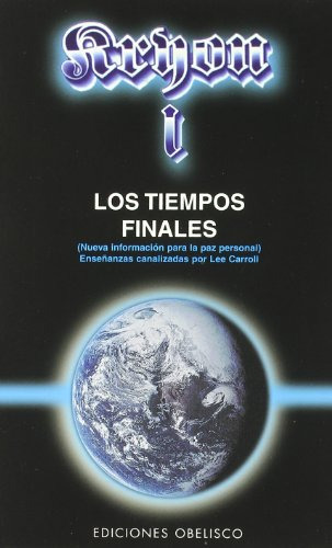Libro Kryon I Los Tiempos Finales De Lee Carroll Obelisco