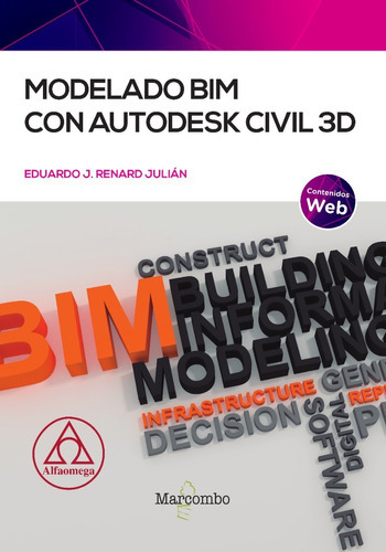 Libro Técnico Modelado Bim Con Autodesk Civil 3d 