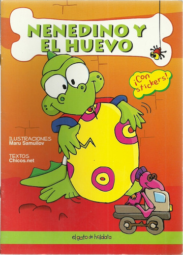 Nenedino Y El Huevo: Con Stickers, De Sin . Serie N/a, Vol. Volumen Unico. Editorial El Gato De Hojalata, Tapa Blanda, Edición 1 En Español, 2005