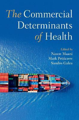 Libro The Commercial Determinants Of Health - Nason Maani