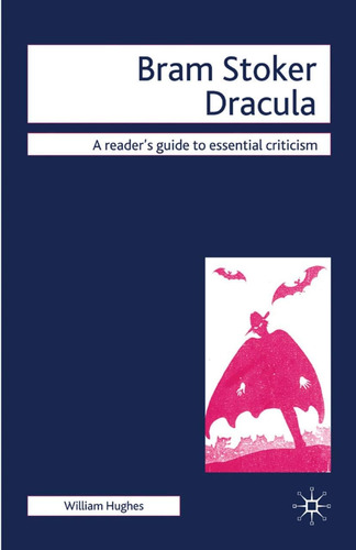 Libro: Bram Stoker Drácula (guías Para Lectores De Críticas