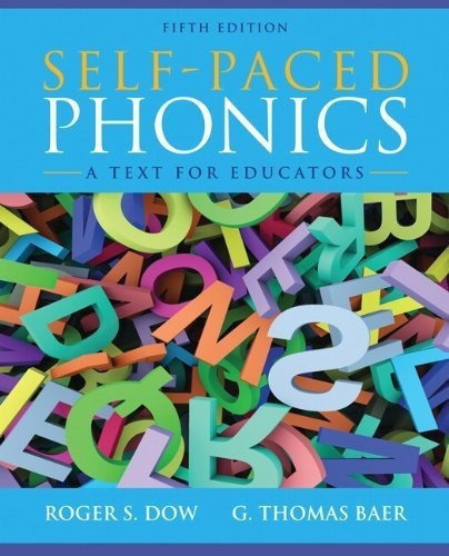 Self-paced Phonics A Text For Educators - Dow, Roger, de Dow, Roger. Editorial Pearson en inglés