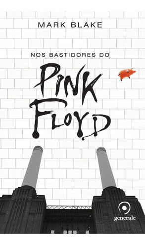 Libro Nos Bastidores Do Pink Floyd - Blake, Mark