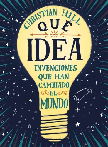 ¡ Qué Idea ! - Christian Hill