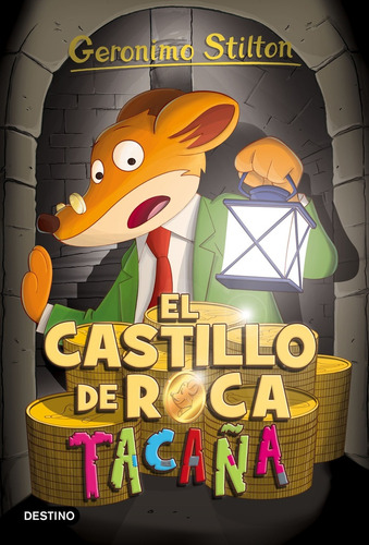 Stilton 4.el Castillo De Roca Tacaña - Geronimo Stilton