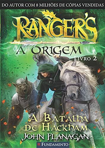 Libro Rangers A Origem 02 A Batalha De Hackham De John Flana