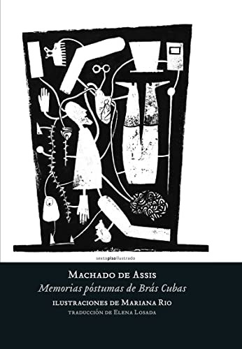 Memorias De Bras Cubas - Td, Machado De Assis, Sexto Piso