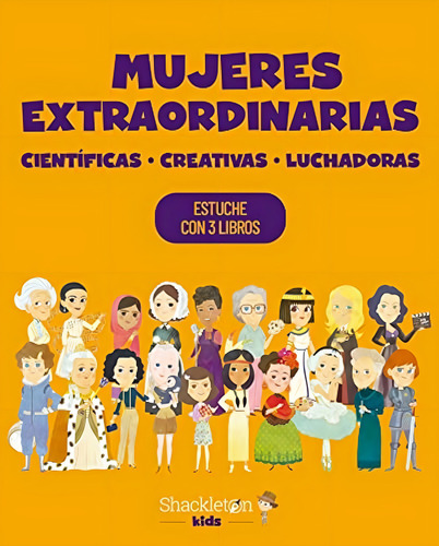 Pack Mujeres Extraordinarias: Estuche Con Tres Libros, De Vv. Aa.., Vol. 3. Editorial Shackleton Kids, Tapa Blanda, Edición 1 En Español