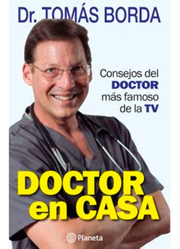 Doctor En Casa Borda, Tomás