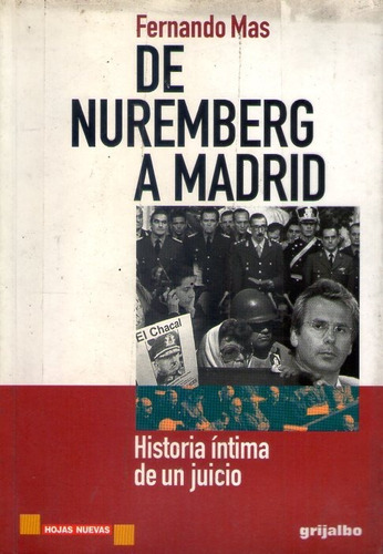 De Nuremberg A Madrid Fernando Mas