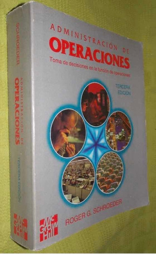 Libro Administracion De Operaciones Schroeder Envio Gratis