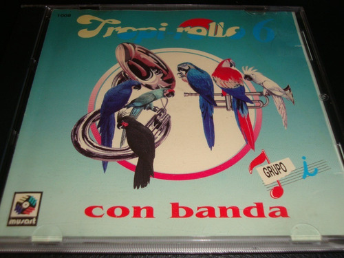 Tropi Rollo 6 Con Banda  Cd Unica Ed 1993  Discos Musart 