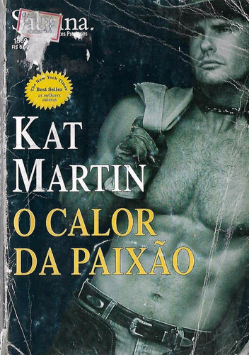 O Calor Da Paixão - Kat Martin Sabrina 1569