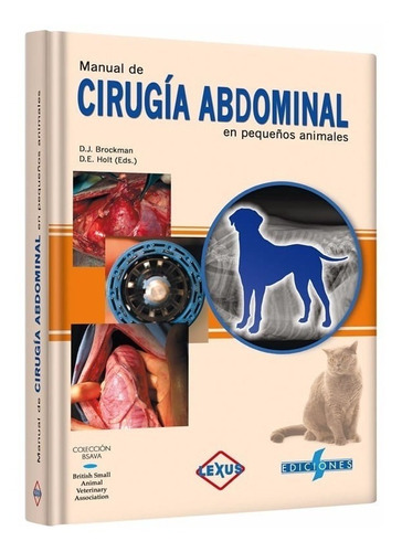 Manual De Cirugía Abdominal En Pequeños Animales / Lexus