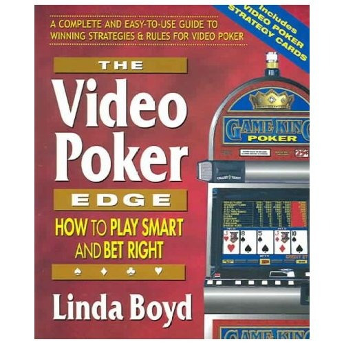 El Borde Del Video Poker: Cómo Jugar Inteligente Y Apuesta