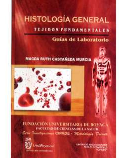 Histología General Tejidos Fundamentales Guías De Laboratori