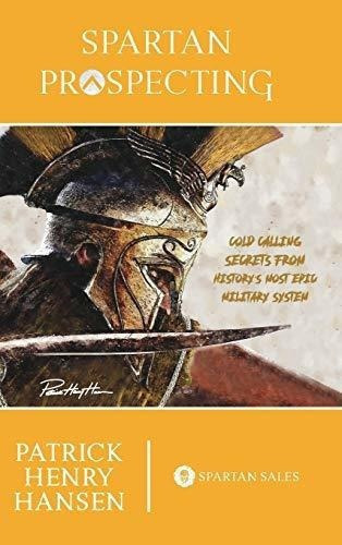 Spartan Prospecting - Hansen, Patrick Henry, De Hansen, Patrick He. Editorial Blurb En Inglés