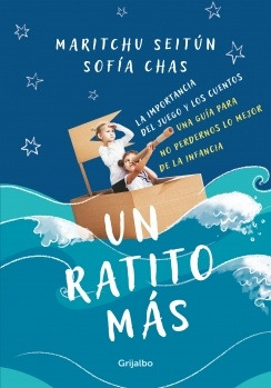 Ratito Mas, Un - Maritchu Seitun - Sofia Chas